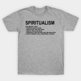 Spiritualism T-Shirt